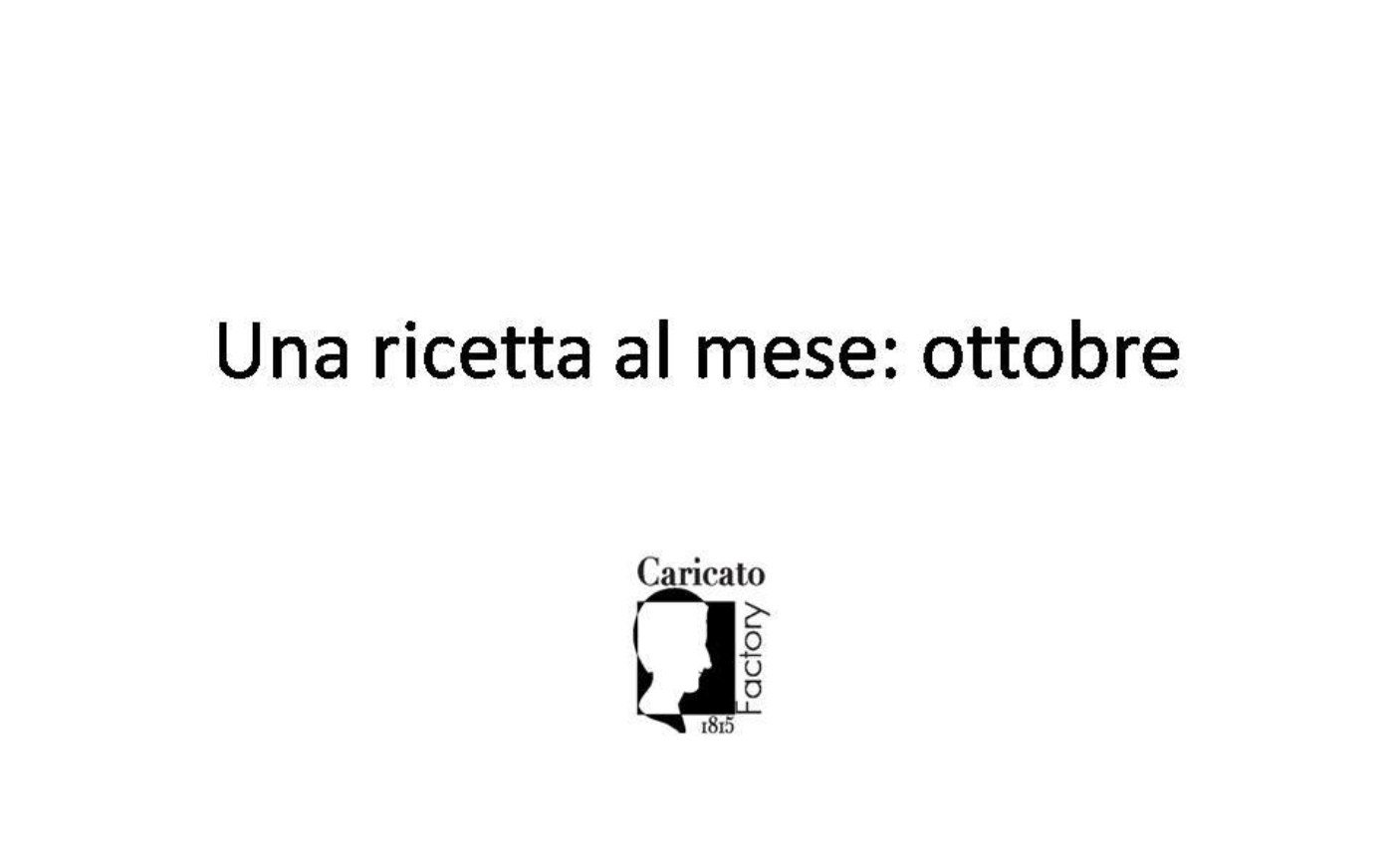 10 Una ricetta al mese Ottobre